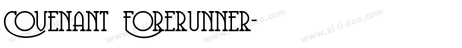 Covenant Forerunner字体转换